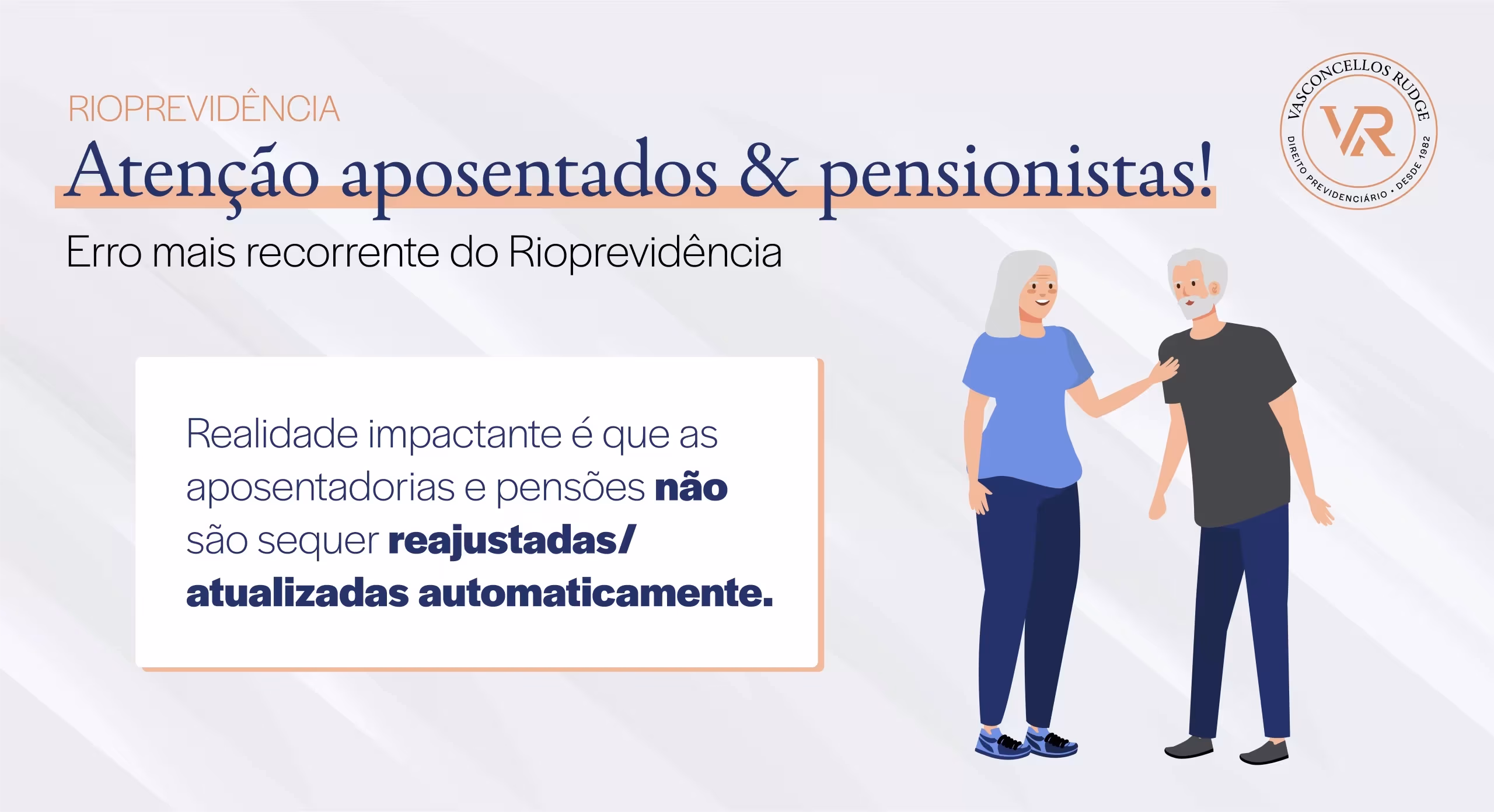 RioPrevidência - Atenção aposentados e pensionistas da RioPrevidência: Erro mais recorrente: Realidade impactante é que as aposentadorias e pensões não são sequer reajustadas/atualizadas automaticamente