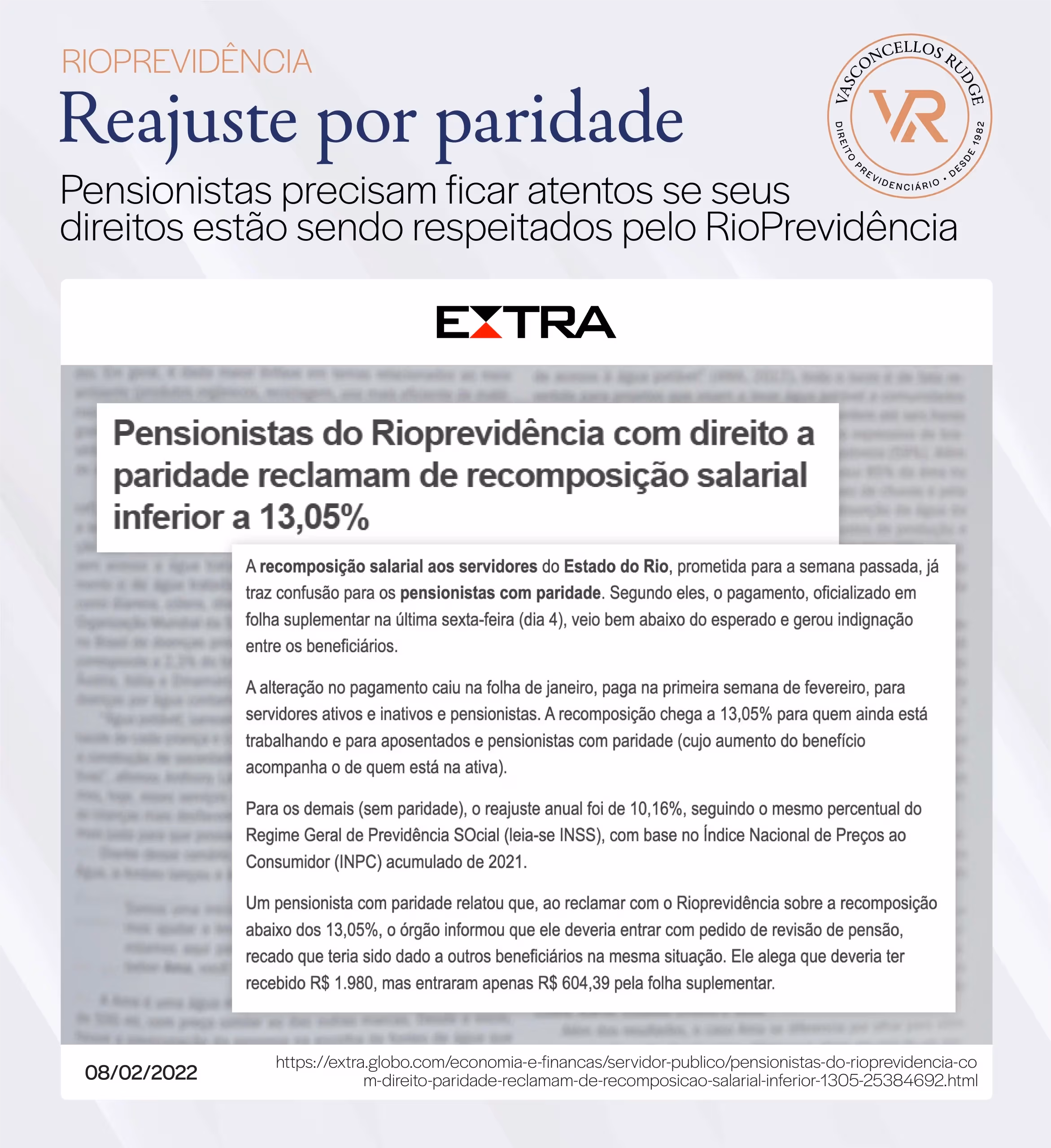 RioPrevidência - Pensionistas precisam ficar atentos se seus direitos estão sendo respeitados pelo rio previdência. Pensionistas do RioPrevidência com direito a paridade reclamam de recomposição salarial inferior a 13,05%